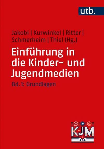 Einführung in die Kinder- und Jugendmedien