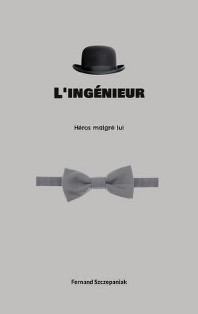 L’ingénieur