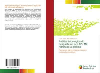 Análise tribológica do desgaste no aço AISI M2 nitretado a plasma