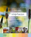Heilsame Wildpflanzen