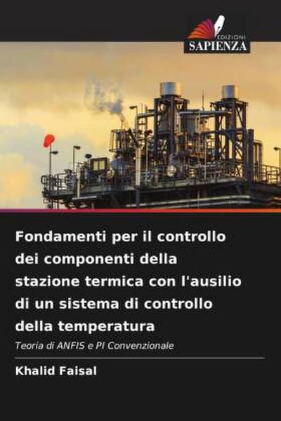 Fondamenti per il controllo dei componenti della stazione termica con l’ausilio di un sistema di controllo della temperatura
