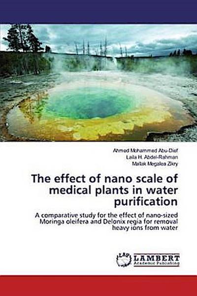 The effect of nano scale of medical plants in water purification