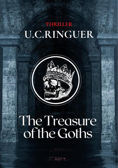The Treasure of the Goths (Archaeology Mysteries, #4)