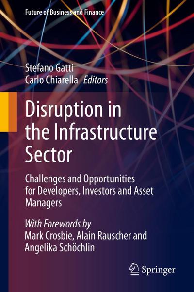Disruption in the Infrastructure Sector