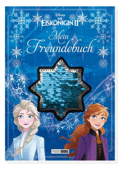 Disney Die Eiskönigin 2: Mein Freundebuch: Freundebuch mit Wendepailletten