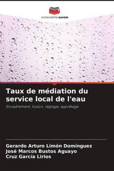 Taux de médiation du service local de l’eau