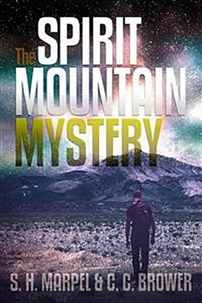 The Spirit Mountain Mystery