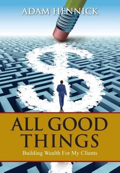 Hennick, A: All Good Things