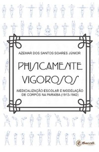 Physicamente vigorosos