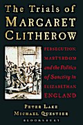 The Trials of Margaret Clitherow