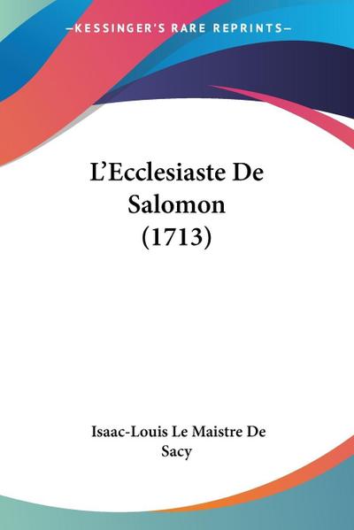 L’Ecclesiaste De Salomon (1713)