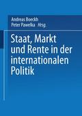 Staat, Markt und Rente in der internationalen Politik