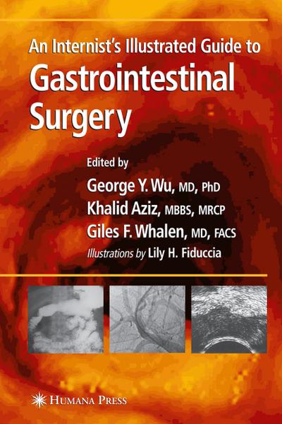 An Internist’s Illustrated Guide to Gastrointestinal Surgery