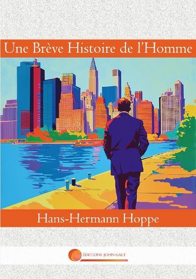 Une Brève Histoire de l’Homme