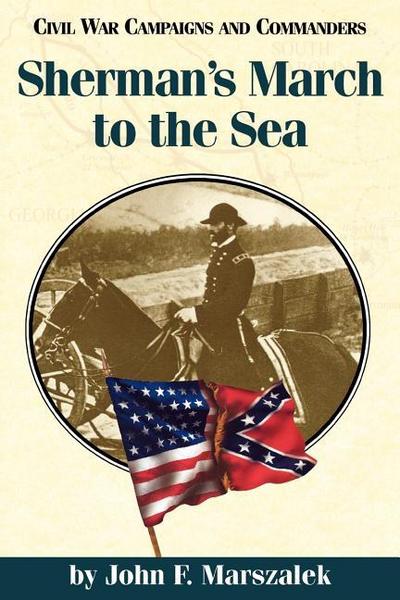 Sherman’s March to the Sea