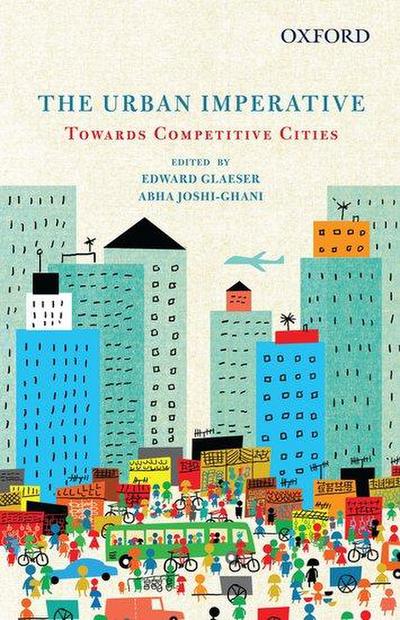 The Urban Imperative Towards Competitive Cities