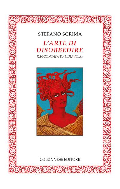 L’ arte di disobbedire raccontata dal diavolo