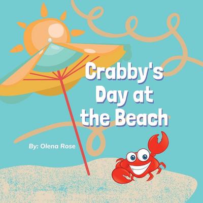 Crabby’s Day at the Beach