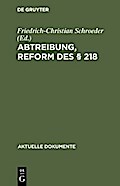 Abtreibung, Reform des § 218