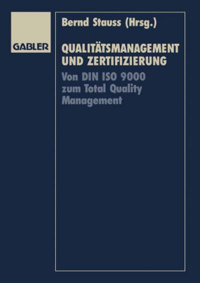 Qualitätsmanagement und Zertifizierung