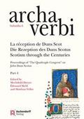La posterite de Duns Scot/Die Rezeption des Duns Scotus/Scotism through the Centuries