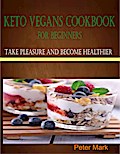 Keto Vegans Cookbook for Beginners