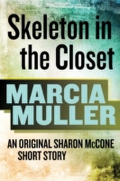 Skeleton in the Closet