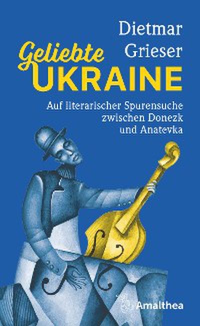 Geliebte Ukraine