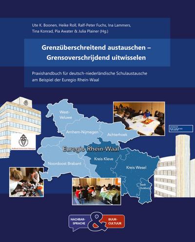 Grenzüberschreitend austauschen ¿ Grensoverschrijdend uitwisselen