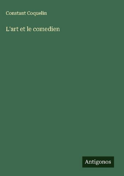 L’art et le comedien