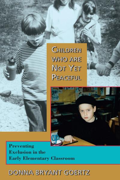 Children Who Are Not Yet Peaceful