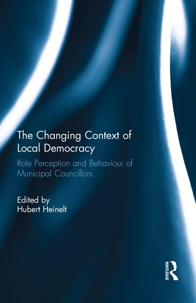 The Changing Context of Local Democracy