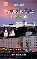 Magische Orte in Österreich