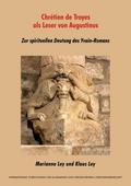 Chrétien de Troyes als Leser von Augustinus