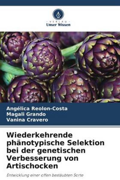 Wiederkehrende phänotypische Selektion bei der genetischen Verbesserung von Artischocken