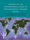 History of the International Union of Psychological Science (IUPsyS)