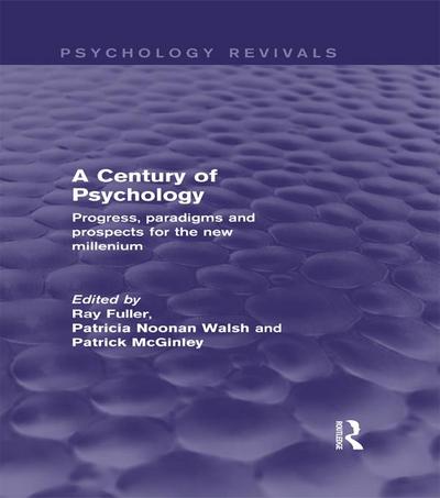 A Century of Psychology (Psychology Revivals)