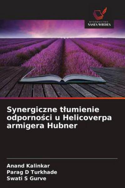 Synergiczne t¿umienie odporno¿ci u Helicoverpa armigera Hubner