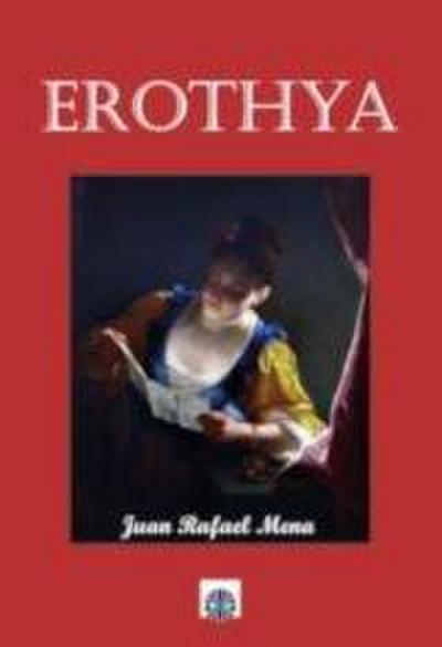 EROTHYA O SONETOS DEL AMOR POR DENTRO