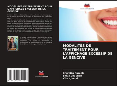 MODALITÉS DE TRAITEMENT POUR L’AFFICHAGE EXCESSIF DE LA GENCIVE