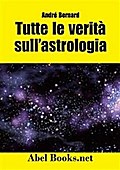 Tutte le verità sull’astrologia