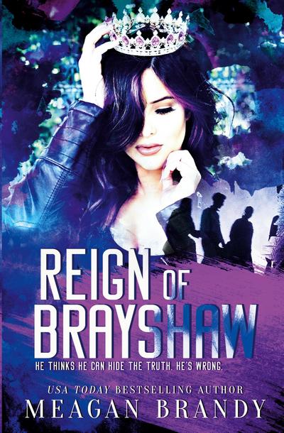 Reign of Brayshaw