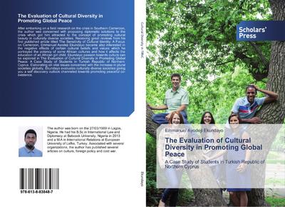 The Evaluation of Cultural Diversity in Promoting Global Peace