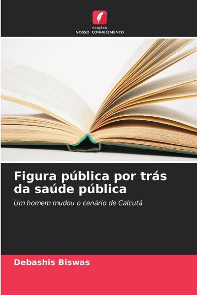 Figura pública por trás da saúde pública