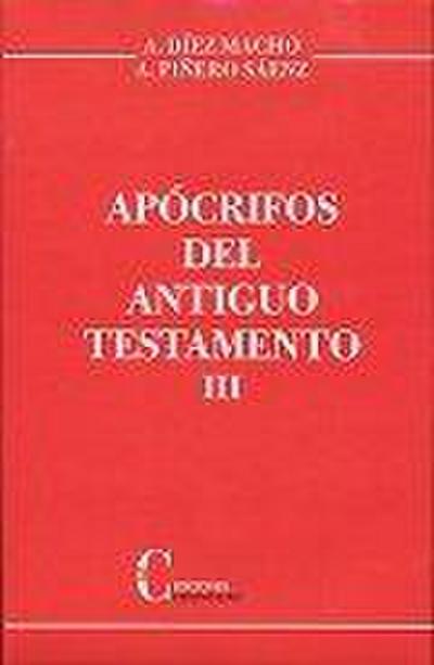 Apócrifos del Antiguo Testamento. Tomo III.