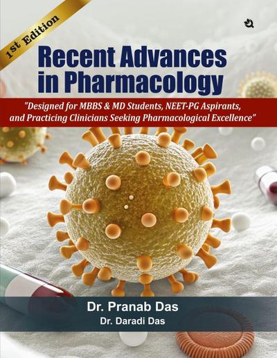 Recent Advances in Pharmacology