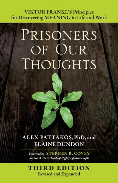 Prisoners of Our Thoughts