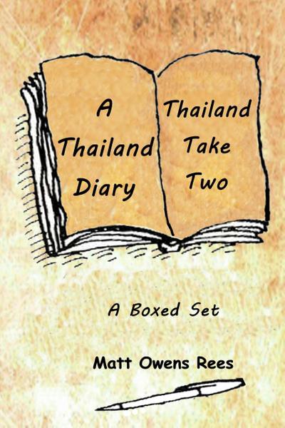 A Thailand Diary & Thailand Take Two (Boxed Sets, #1)