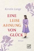 Eine leise Ahnung von Glück