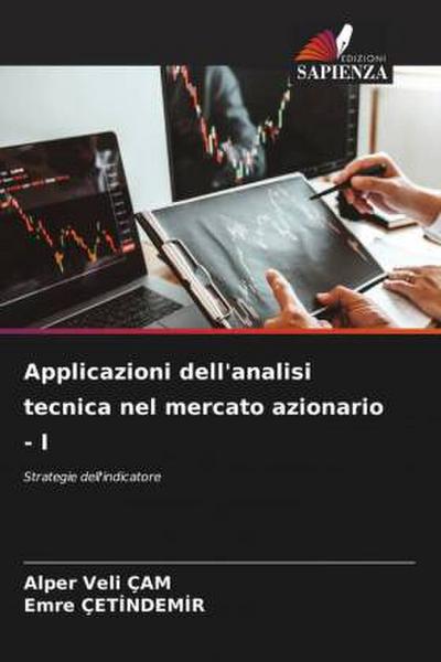 Applicazioni dell’analisi tecnica nel mercato azionario - I